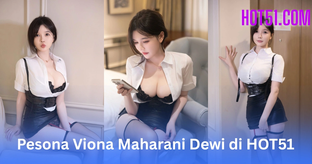 Viona Maharani Dewi HOT51.COM