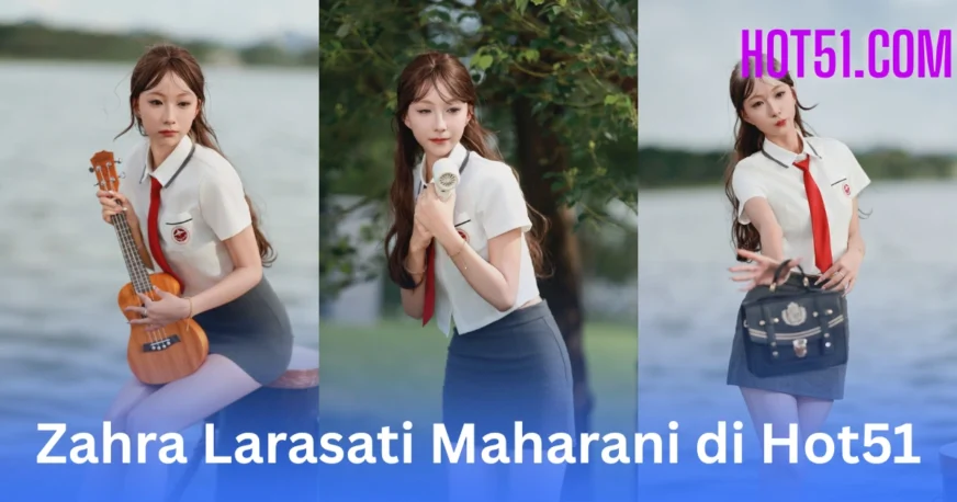 Zahra Larasati Maharani HOT51.COM